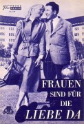 178: Frauen sind für die Liebe da (Hans H. König) Maria Sebaldt, Hans Richter, Helmuth Schneider, Carla Hagen, Elfie Pertramer, Ernst Waldow, Trude Hesterberg, Franz Muxeneder, Erika v. Thellmann, Christiane Maybach